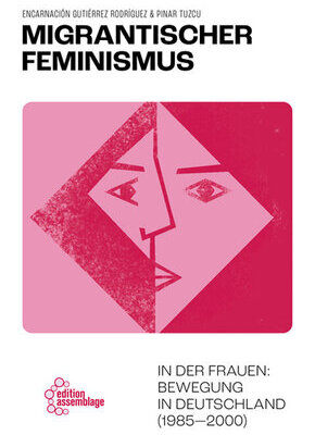 Bild von Migrantischer Feminismus in der Frauenbewegung in Deutschland