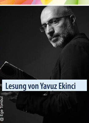 Bild von Lesung mit Yavuz Ekinci – Interkulturelle Denkfabrik Literatur- und Theatertage Romanheld*innen