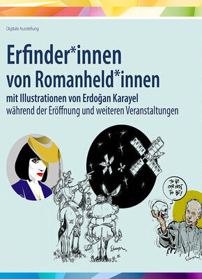 Bild von Ausstellung: Erfinderinnen von Romanheldinnen – Interkulturelle Denkfabrik Literatur- und Theatertage Romanheld*innen