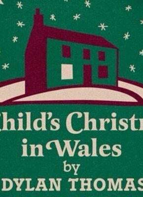 Bild von Dylan Thomas: A Child’s Christmas in Wales