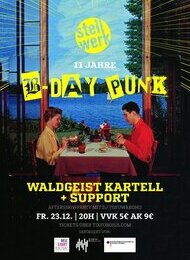 11 Jahre Stellwerk B-Day Punk/ Walgeist Kartell+ Support/DJ Tofuwabohu