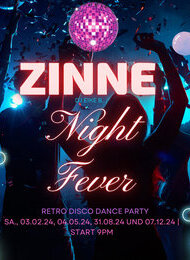 Zinne Night Fever