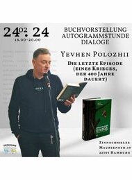 Yevhen Polozhiy: „Die letzte Episode des 400-jährigen Krieges“