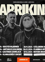 Larrikins: Zwischen Moll und Dur Live 2024 Support: Dissmeland und Show off Freaks