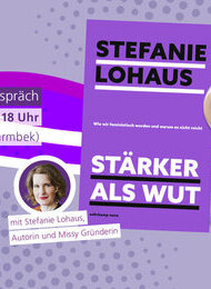 Lesung und Gespräch mit Stefanie Lohaus: „Stärker als Wut“