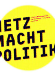 NETZ MACHT POLITIK